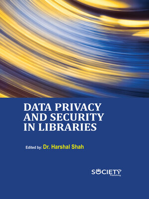 cover image of Data Privacy and Security in Libraries